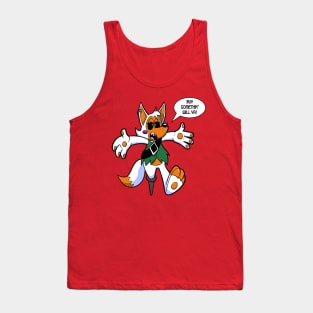 Buy Somethin' Will Ya! Tank Top